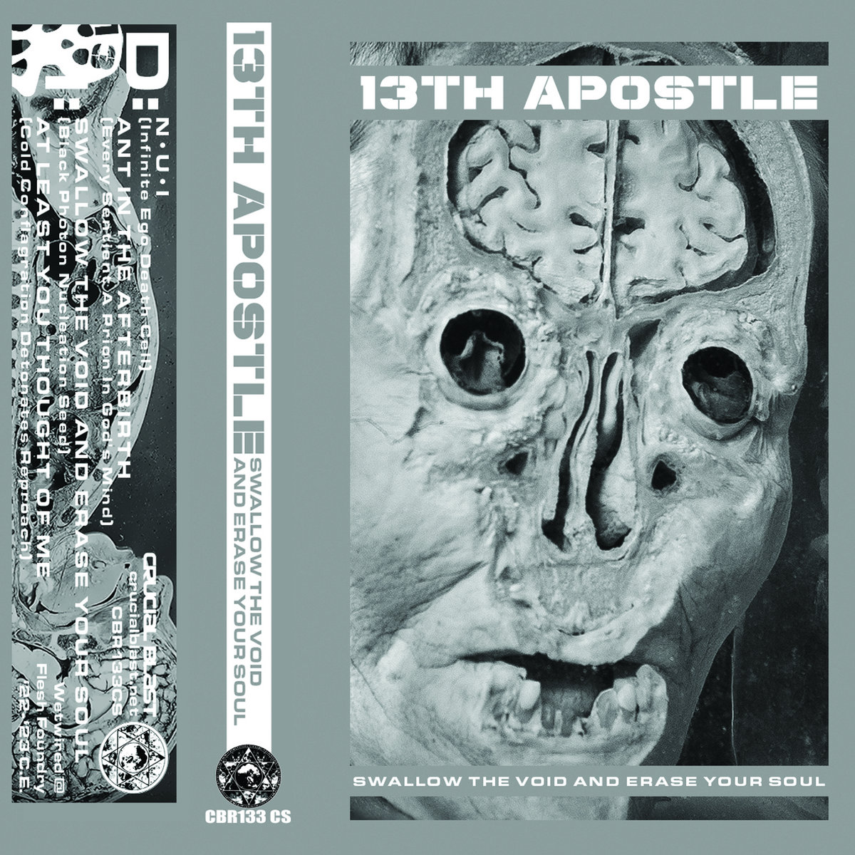 Swallow The Void And Erase Your Soul | 13TH APOSTLE | Crucial Blast