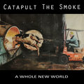 Catapult The Smoke