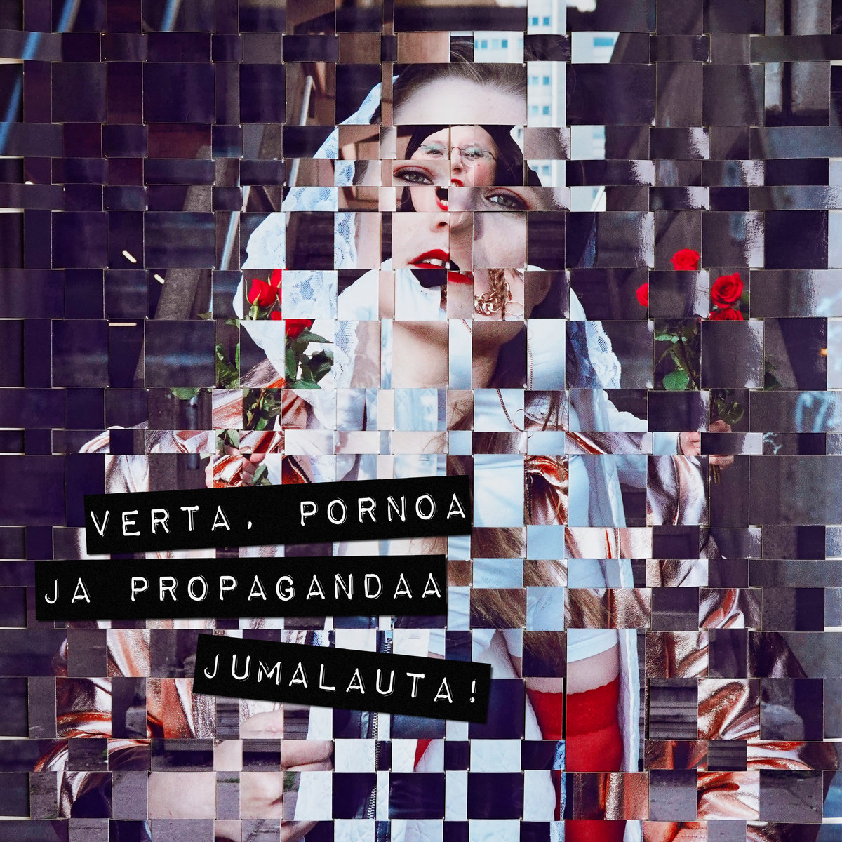 Verta, pornoa ja propagandaa, JUMALAUTA! | VPPJ