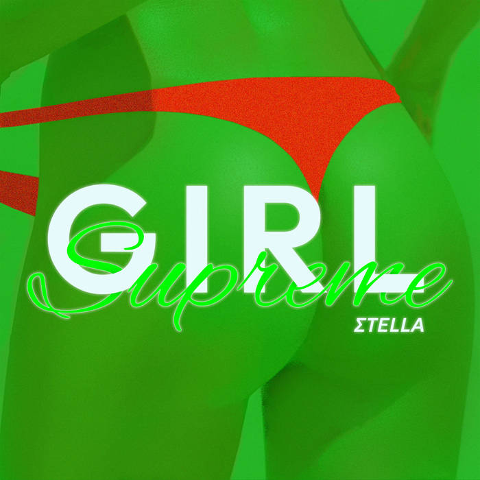 Girl Supreme tella
