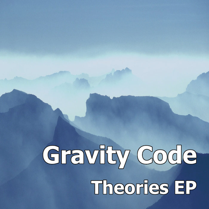 Theories EP | Gravity Code