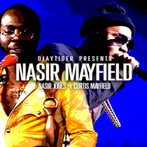 Nasir Mayfield (Nas and Curtis Mayfield) cover art