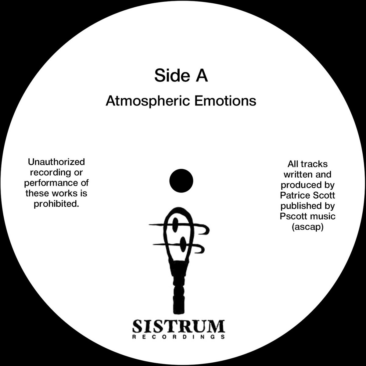 Atmospheric Emotions | Patrice Scott | Sistrum Recordings Detroit