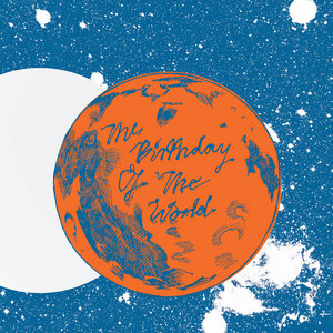 The Birthday Of The World cover
