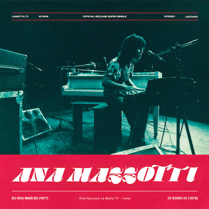 Io Sono Io (Eu Sou Mais Eu)‎ | Ana Mazzotti | La Matta Records