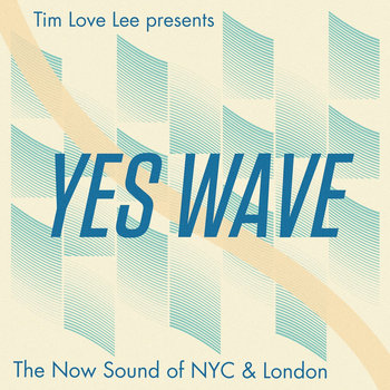 Yes Wave | Various Artists | Tummy Touch Records
