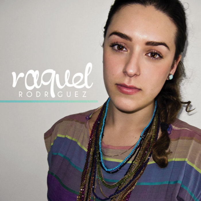 Tell Me Why | Raquel Rodriguez