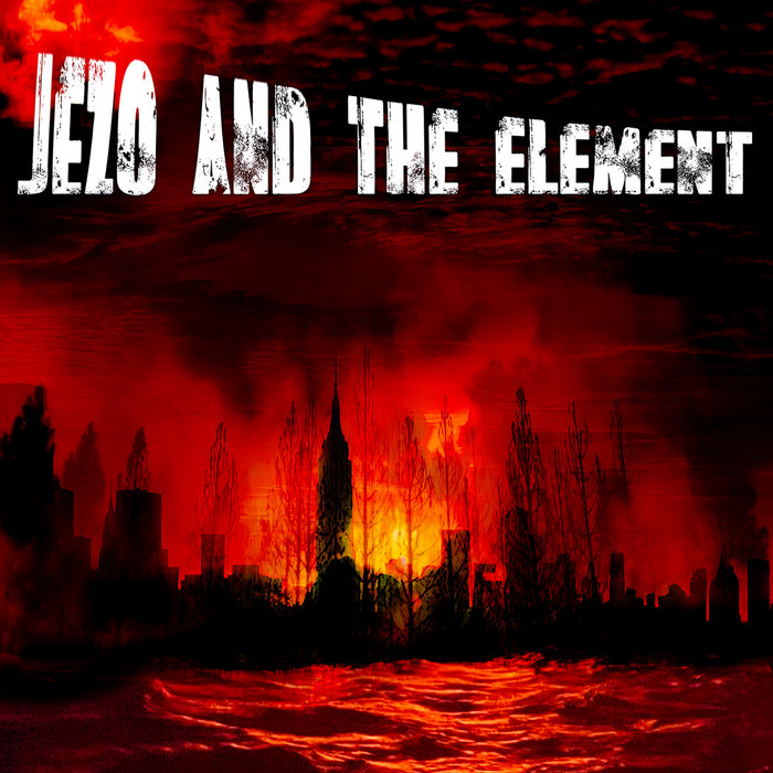 Jezo & the Element | Jezo & the Element
