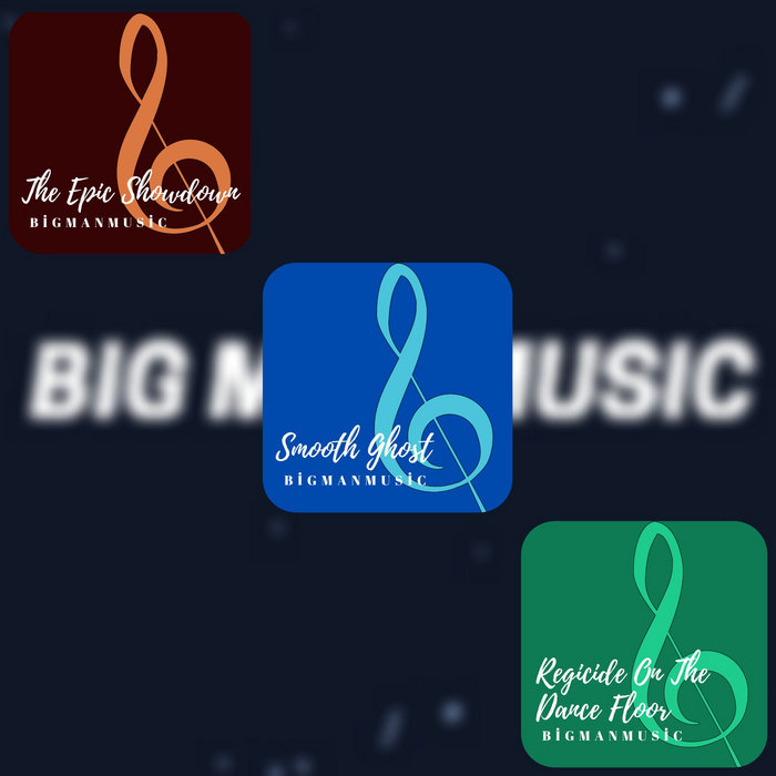 Big Man Music Big Man Music