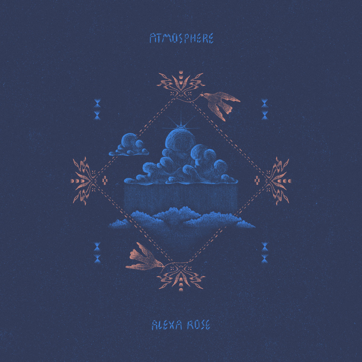 Alexa Rose - Atmosphere