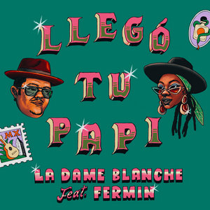 Llegó Tu Papi (feat. Fermín) cover