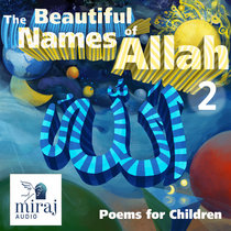 The Beautiful Names of Allah (2) cover art