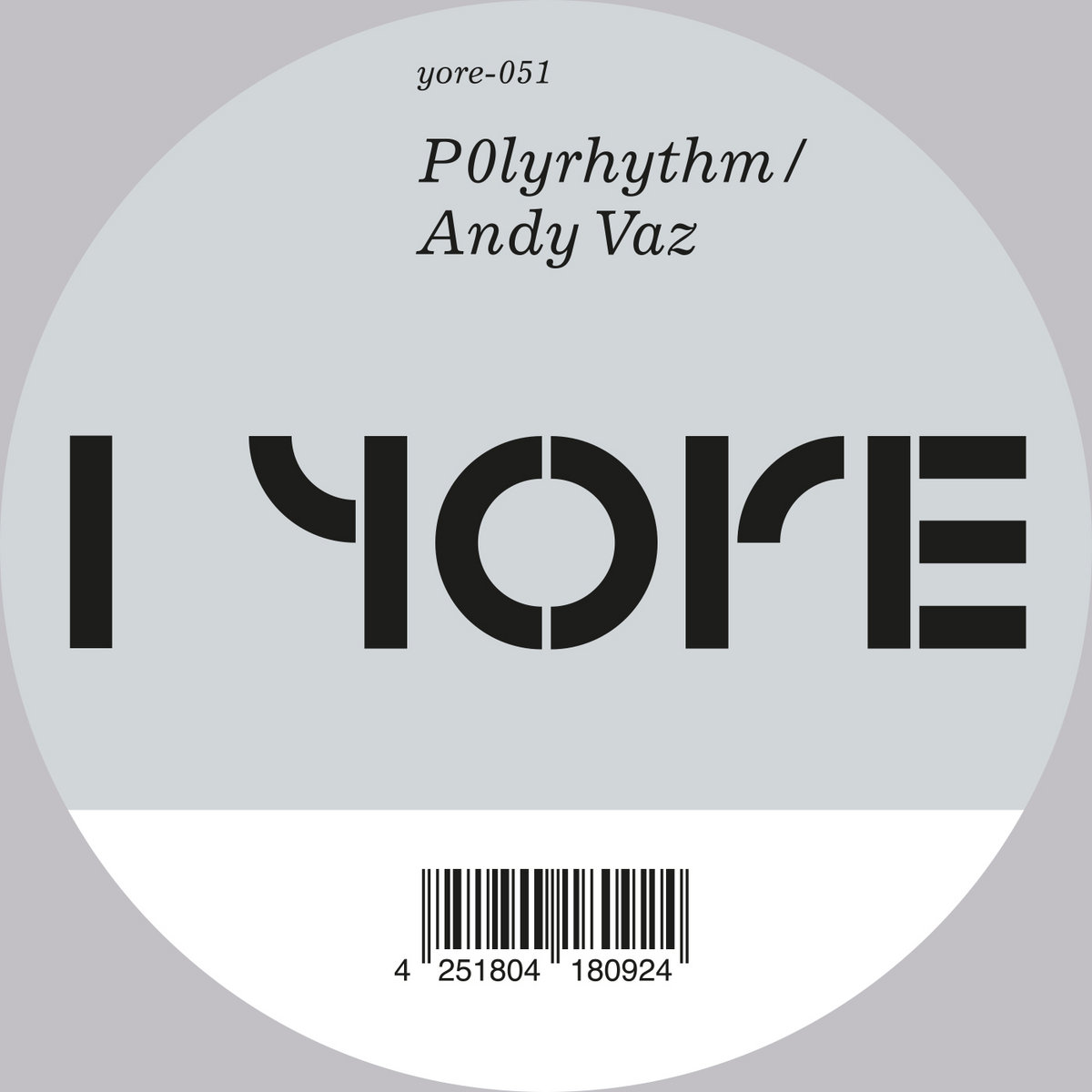 P0lyrhythm / Andy Vaz - Android Dreams EP (Yore-051) | Yore