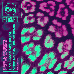 I'm Having Fun (VNSSA Remix)Sacha Robotti ft. Alex Hooper, VNSSA cover