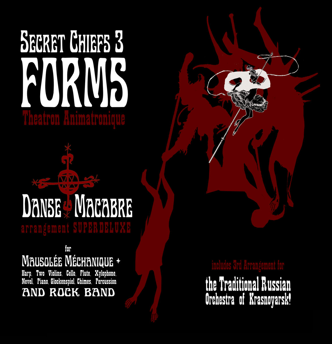 Danse Macabre Superdeluxe | Secret Chiefs 3