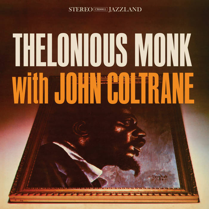 Thelonious Monk With John Coltrane (Remastered 2023) | Thelonious Monk