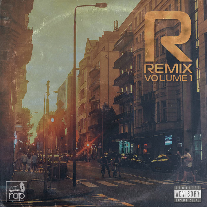 R Remix Volume 1 Rico Rappropaganda Label
