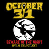 Beware of the Night Live at the Spotlight