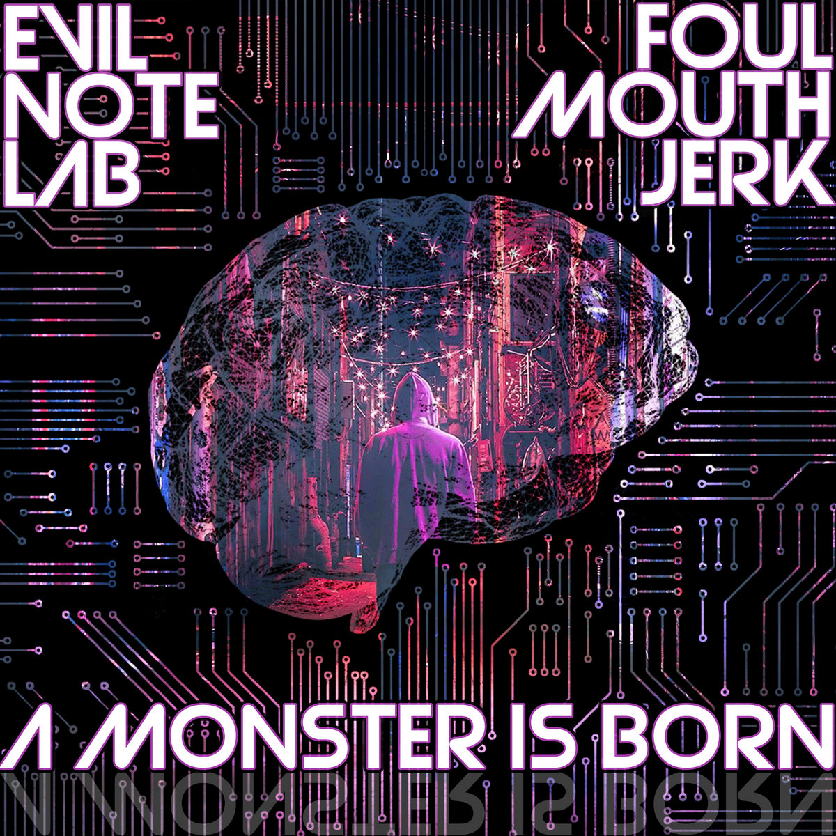 Evil Note Lab: A Monster Is Born | Foul Mouth Jerk & Evil Note Lab ...