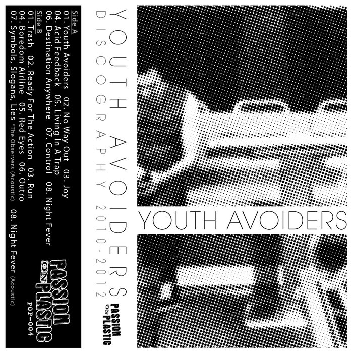 Discography Tape Youth Avoiders Passion on Plastic