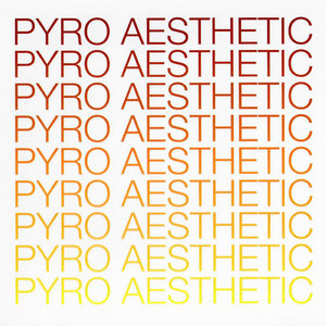 Pyro Aesthetic cover