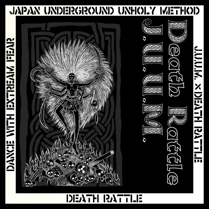 J.U.U.M / DEATH RATTLE - Dance With Extreme Fear split | Black