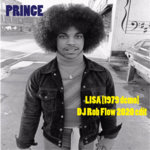 DJ Rob Flow - Prince - Lisa [1979 demo] DJ Rob Flow 2020 edit