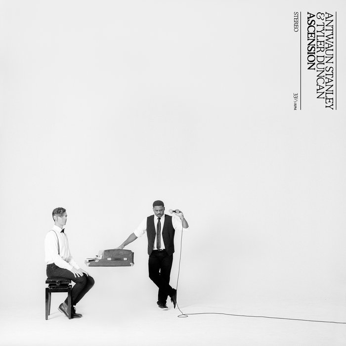 洋楽 Antwaun Stanley & Tyler Duncan Ascension Ascension | Antwaun Stanley & Tyler Duncan | Tyler Duncan