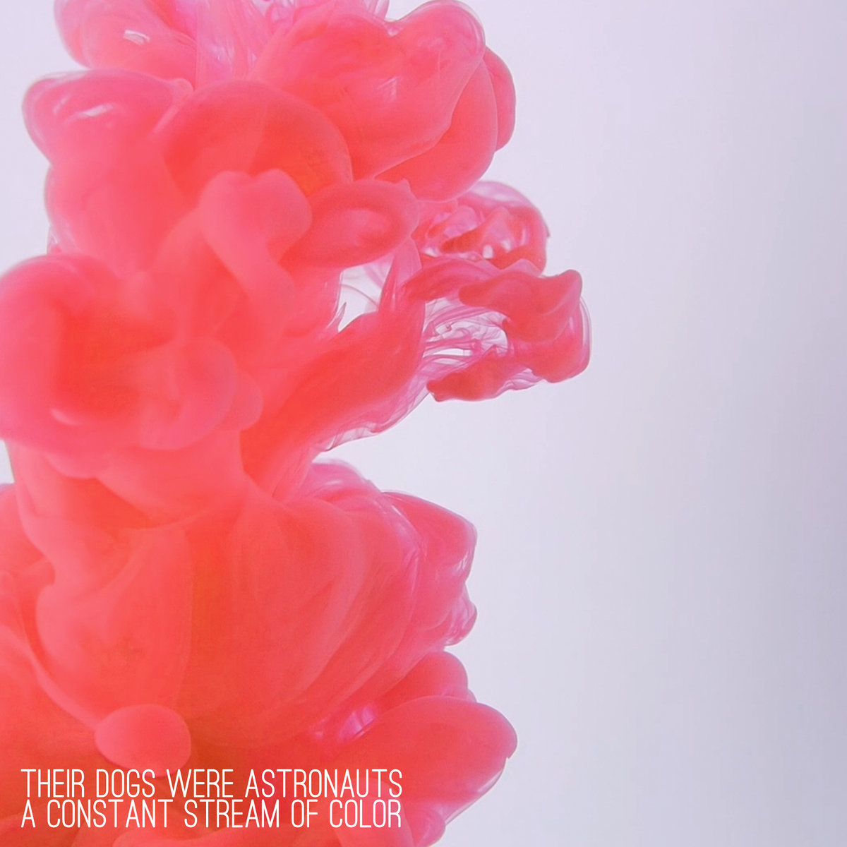 A Constant Stream Of Color Album Art