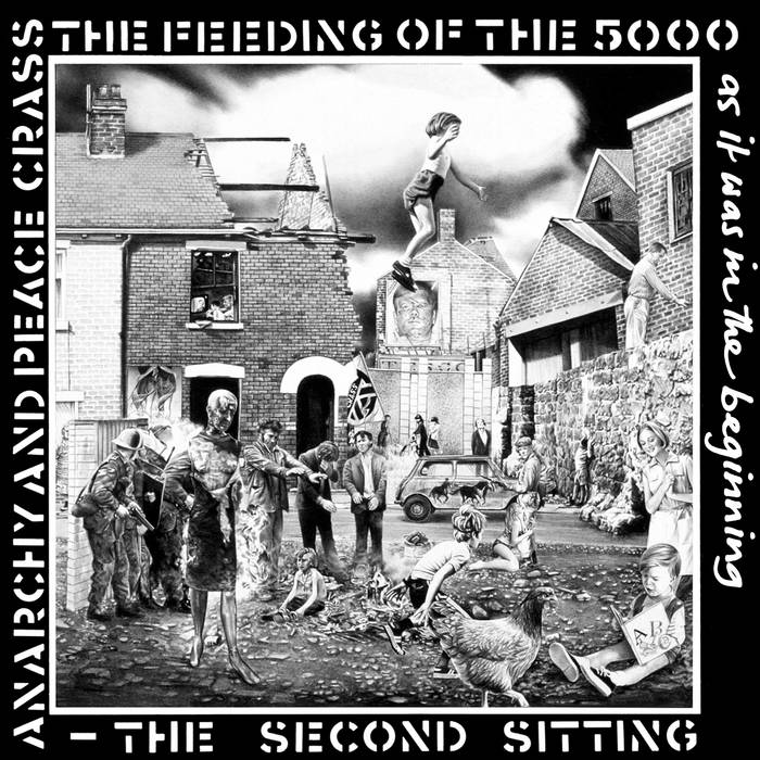 The Feeding Of The 5000 | Crass