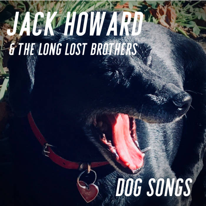 DOG SONGS Jack Howard