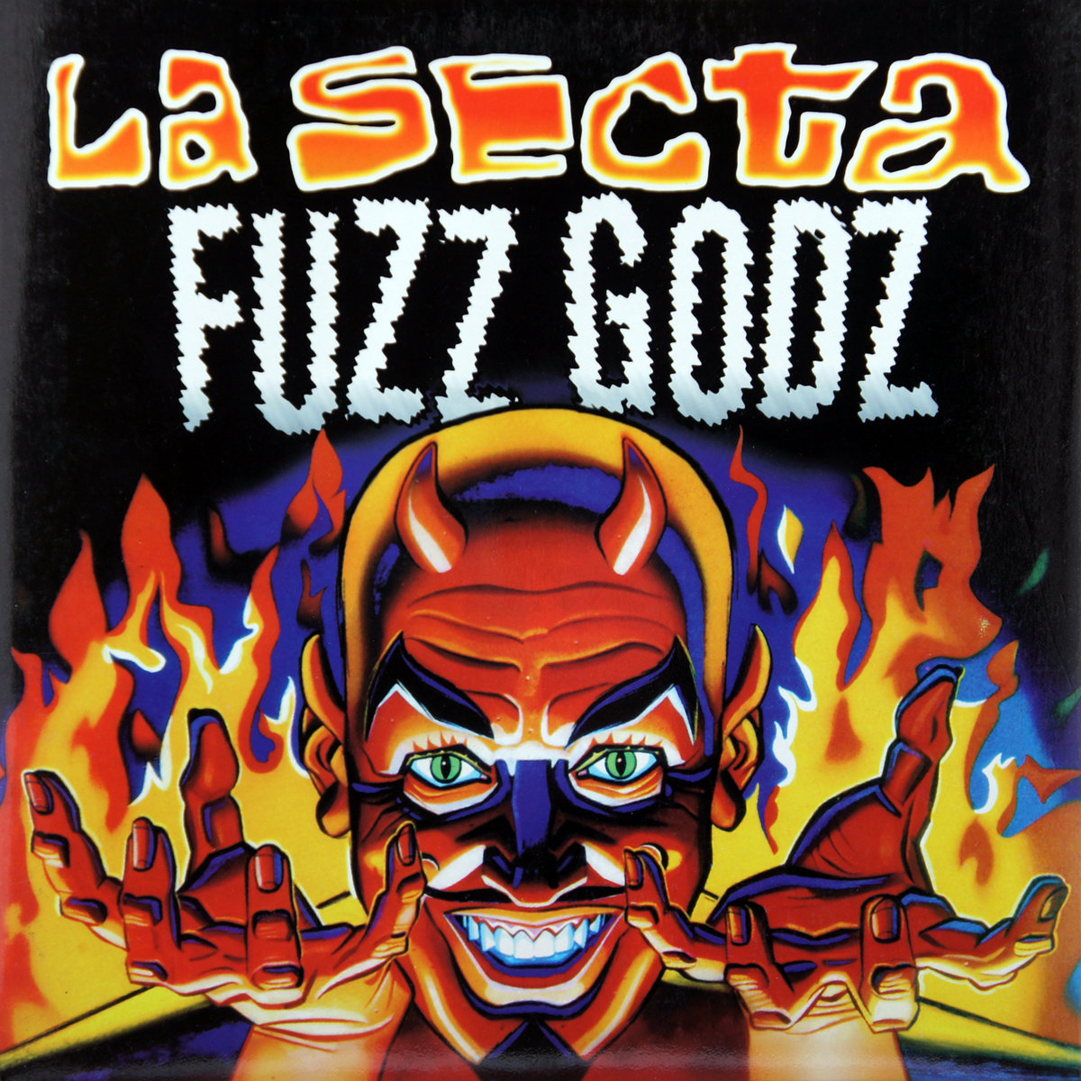 Fuzz Godz | La Secta | Munster Records
