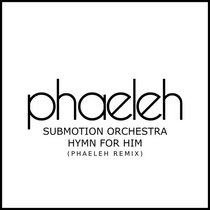 Hymn for Him (Phaeleh Remix) cover art