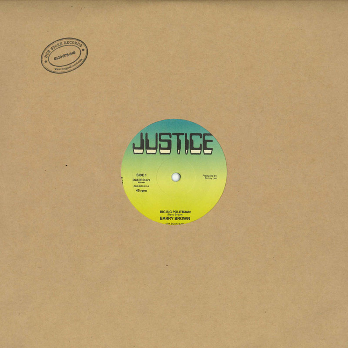 英12” Barry Brown Big Big Politician / No Wicked Shall Enter JUDIS126 Justice /00250 No Wicked Shall Enter / Big Big Politician | Barry Brown