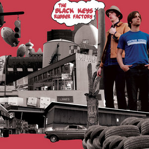 The Black Keys — Rubber Factory