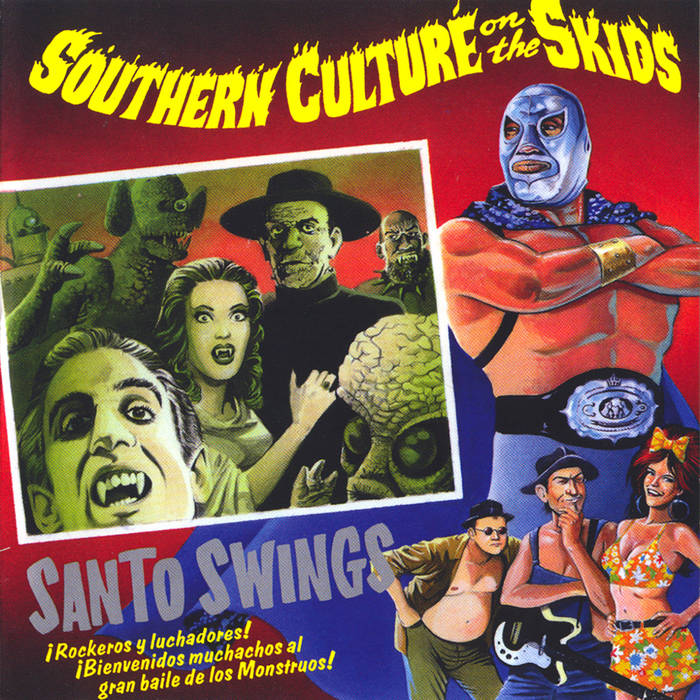 Santo Swings | Southern Culture On The Skids