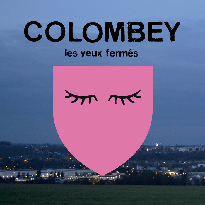 Pochette de Les yeux fermés par Colombey