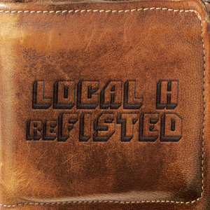 Local H — reFISTED