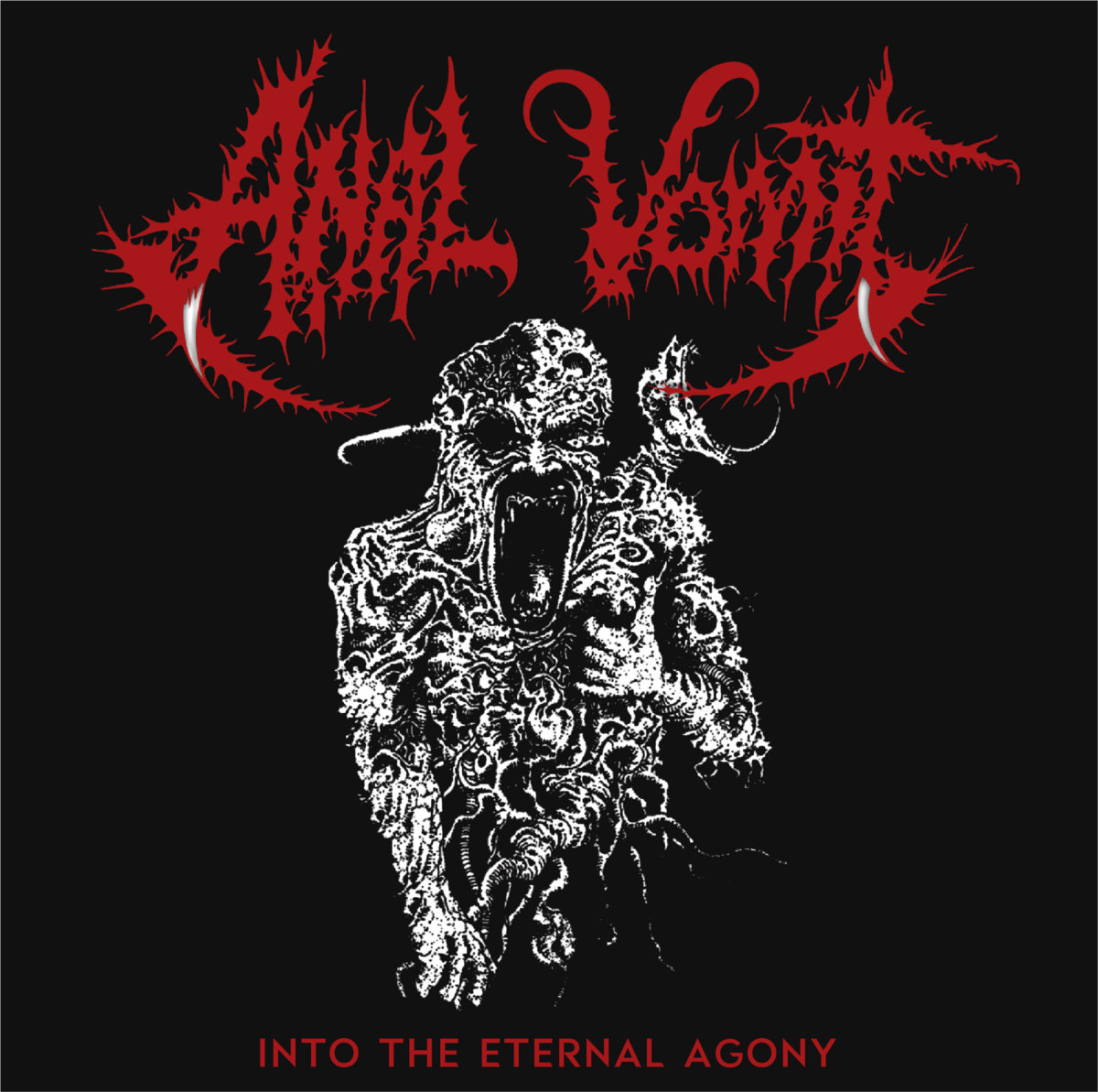 Into the Eternal Agony | ANAL VOMIT | Black Legion