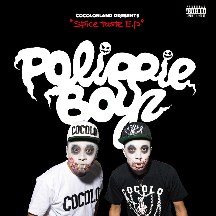 cocolo bland presents【INDIE RAP】 SPICE TASTE E.P | POLIPPIE BOYZ | COCOLO BLAND RECORD SHOP