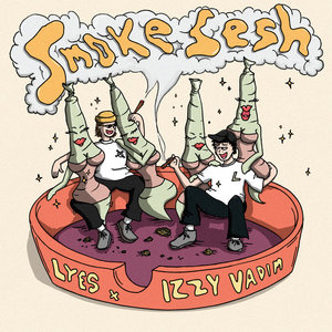 Smoke SeshIzzy Vadim, Lyes cover