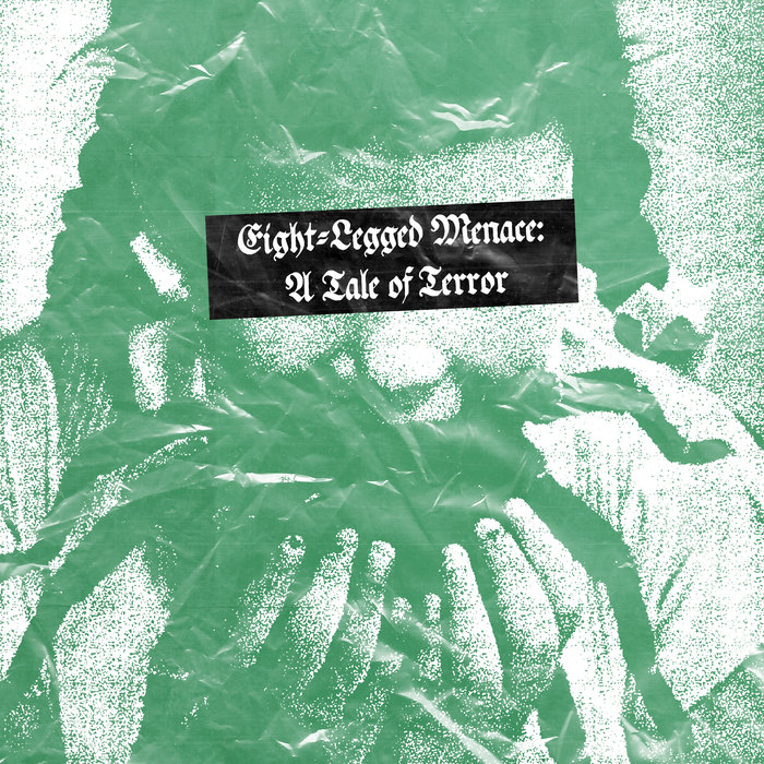 EightLegged Menace A Tale of Terror KletTtermax Personal Uschi