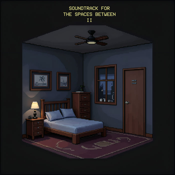 Soundtrack for the Spaces Between II | Noxees