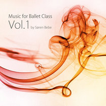 Music for Ballet Class Vol.1 cover art