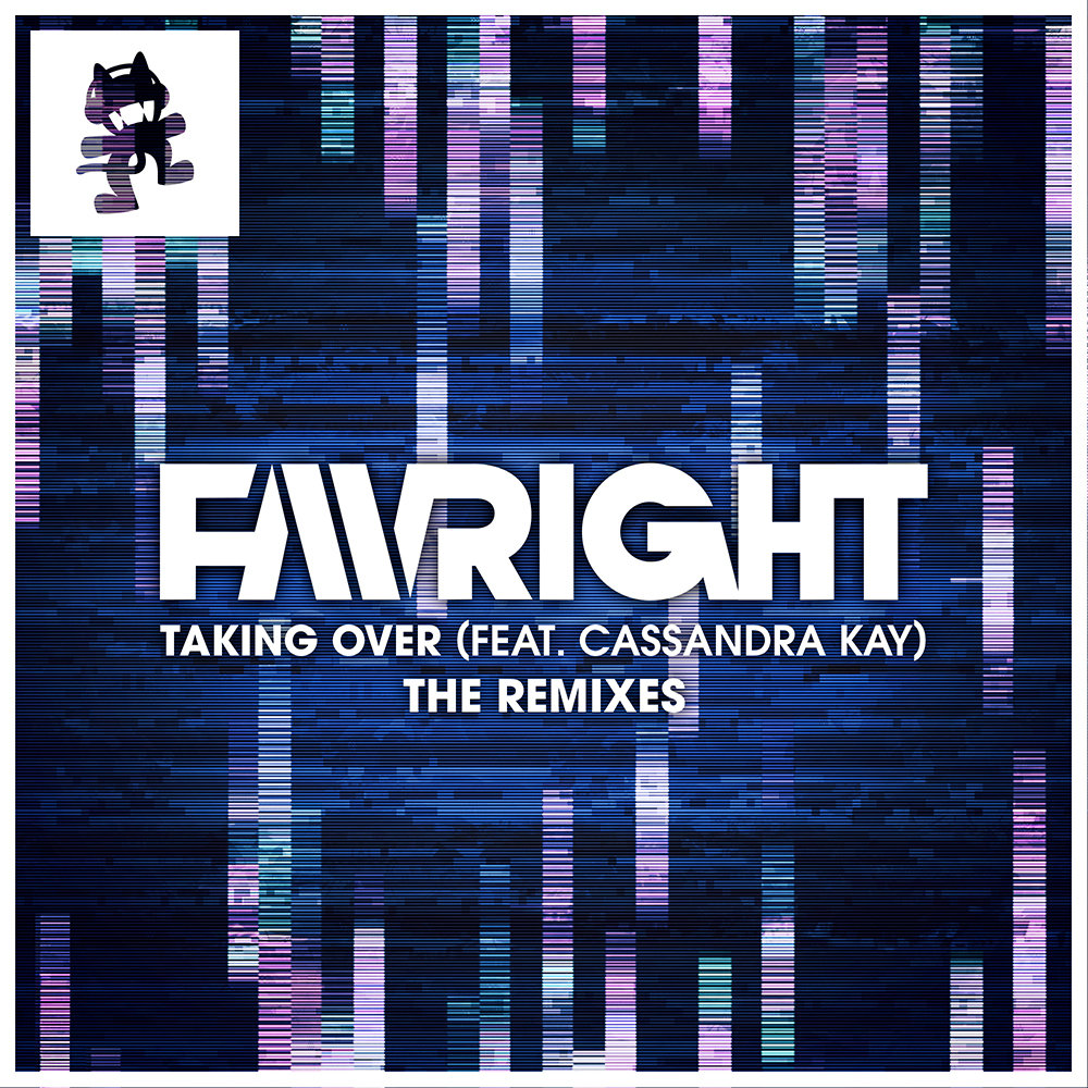 Taking Over (The Remixes) | Favright | Monstercat