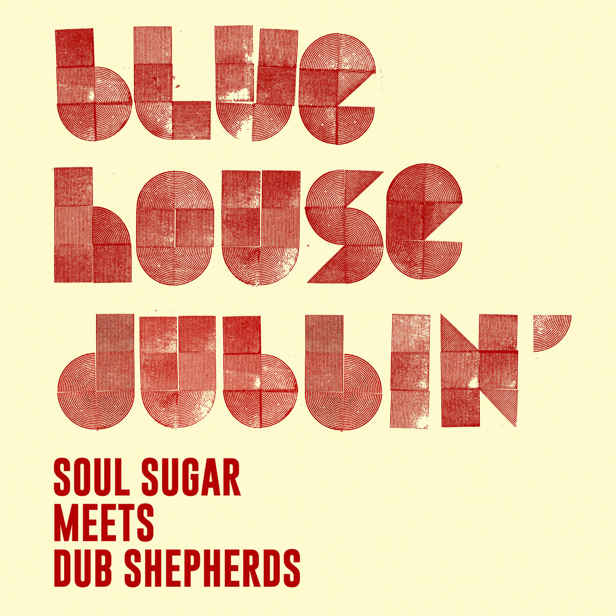 Blue house dubbin' | Soul Sugar meets Dub Shepherds | Gee Recordings