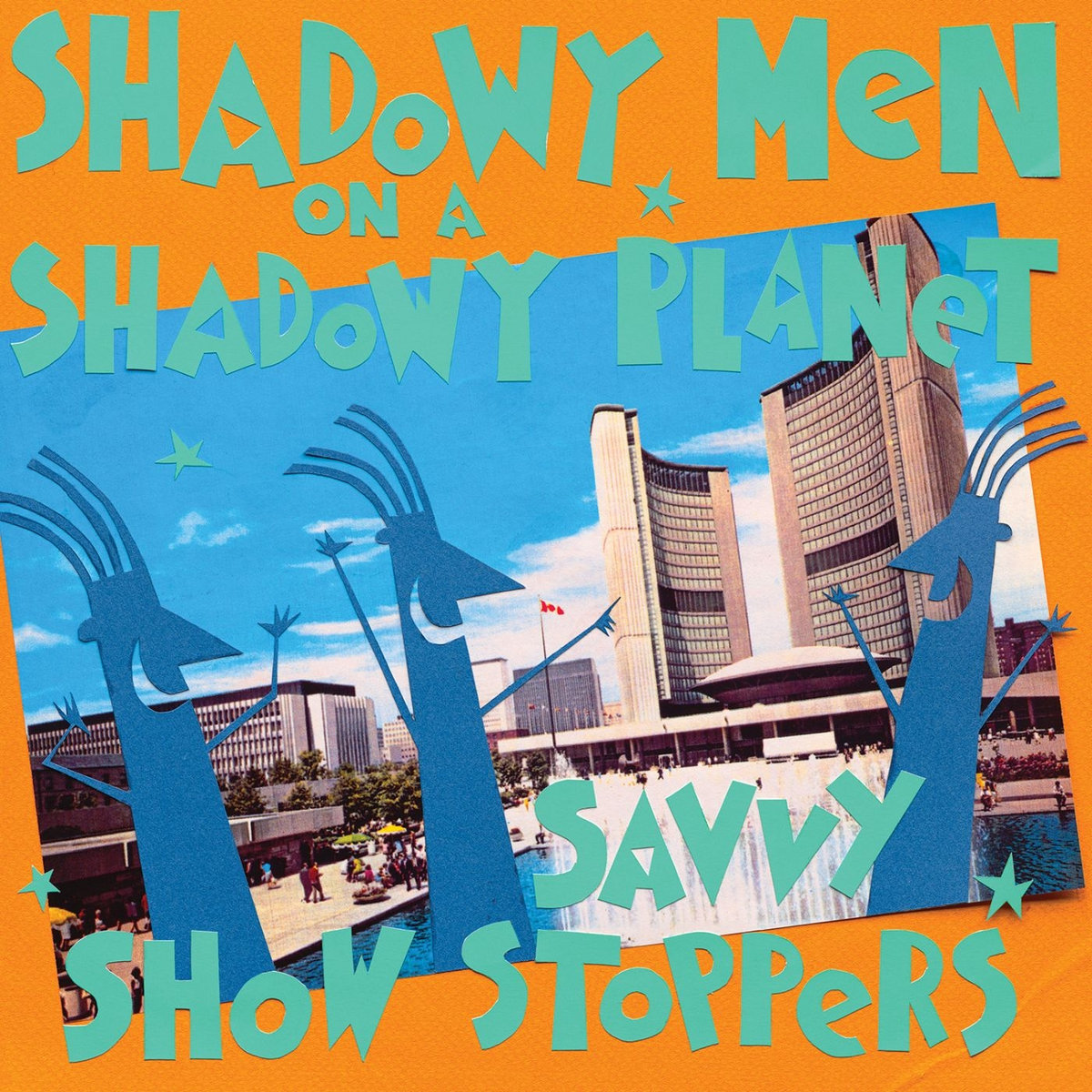 Savvy Show Stoppers by Shadowy Men on a Shadowy Planet