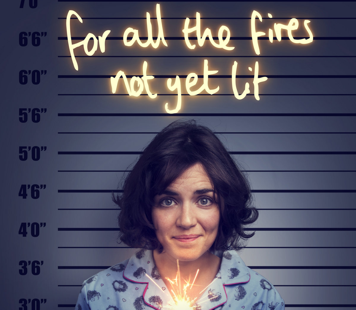 For All the Fires Not Yet Lit by Catherine Ireton
