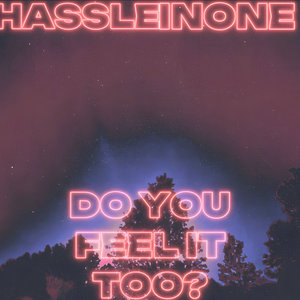 Do You Feel It Too? cover