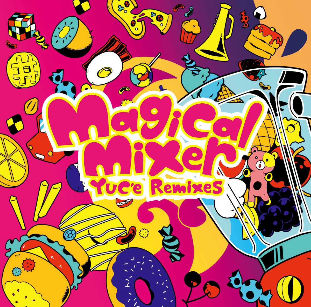 Magical Mixer -YUC'e Remixes- | ○Original Music by YUC'e ○Remixers:  P*Light, DJ Genki, DJ Noriken, KO3, Yunomi, yuigot, Ujico*, Nor | YUC'e